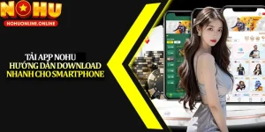 tai app no hu moi nhat 2025 cai nhanh choi muot thuong lon